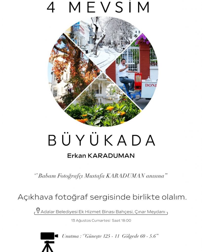 4 Mevsim Büyükada Açık Hava Fotoğraf Sergisi – Erkan Karaduman