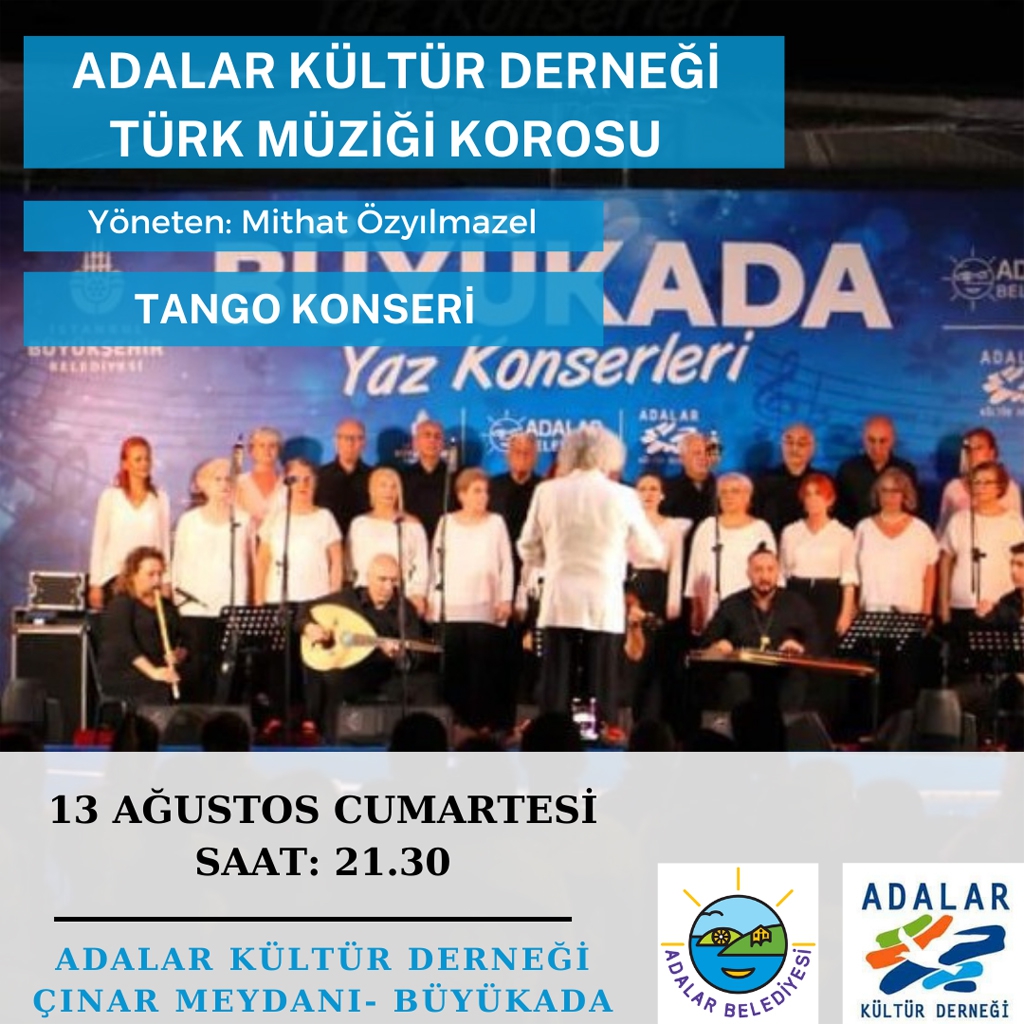 Adalar Kültür Derneği Türk Müziği Korosu – Şef Mithat Özyılmazel