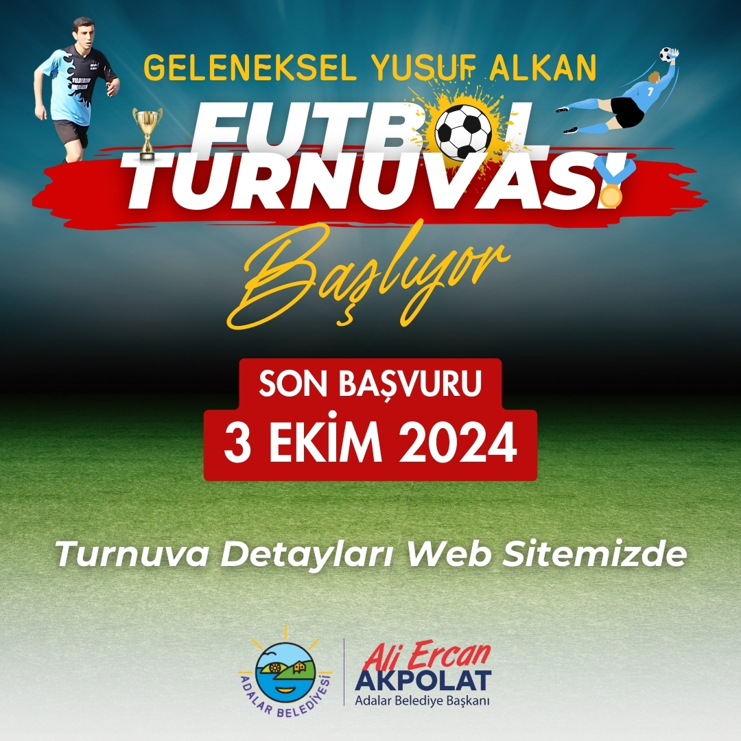 Geleneksel Yusuf Alkan Futbol Turnuvası Başlıyor!