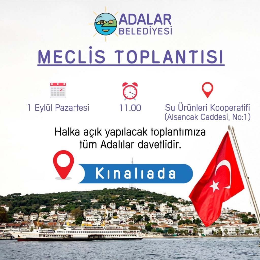 Belediye Meclisimizi Kınalıada’da Yapıyoruz