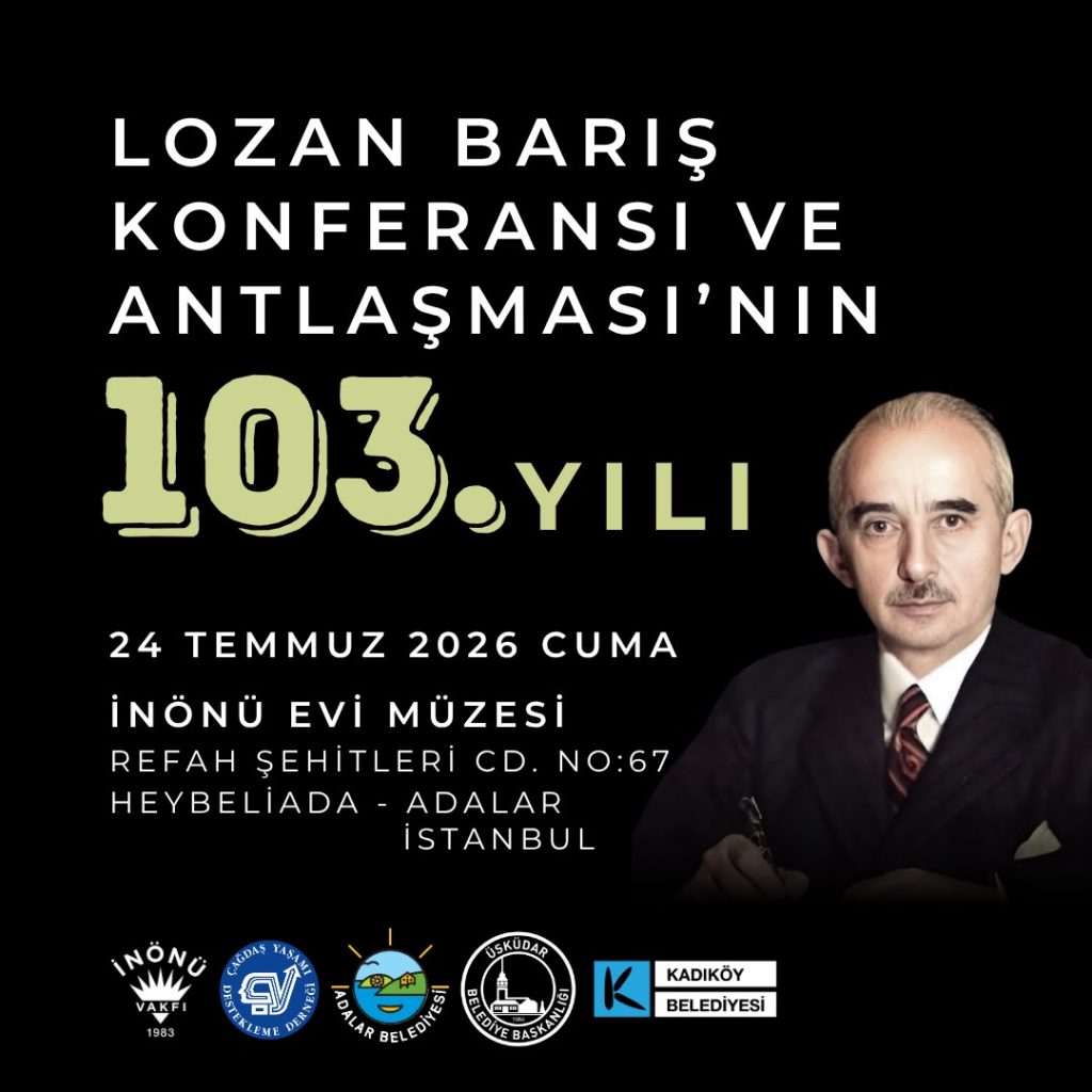 Lozan Barış Antlaşması’nın 103. Yılı Etkinliği