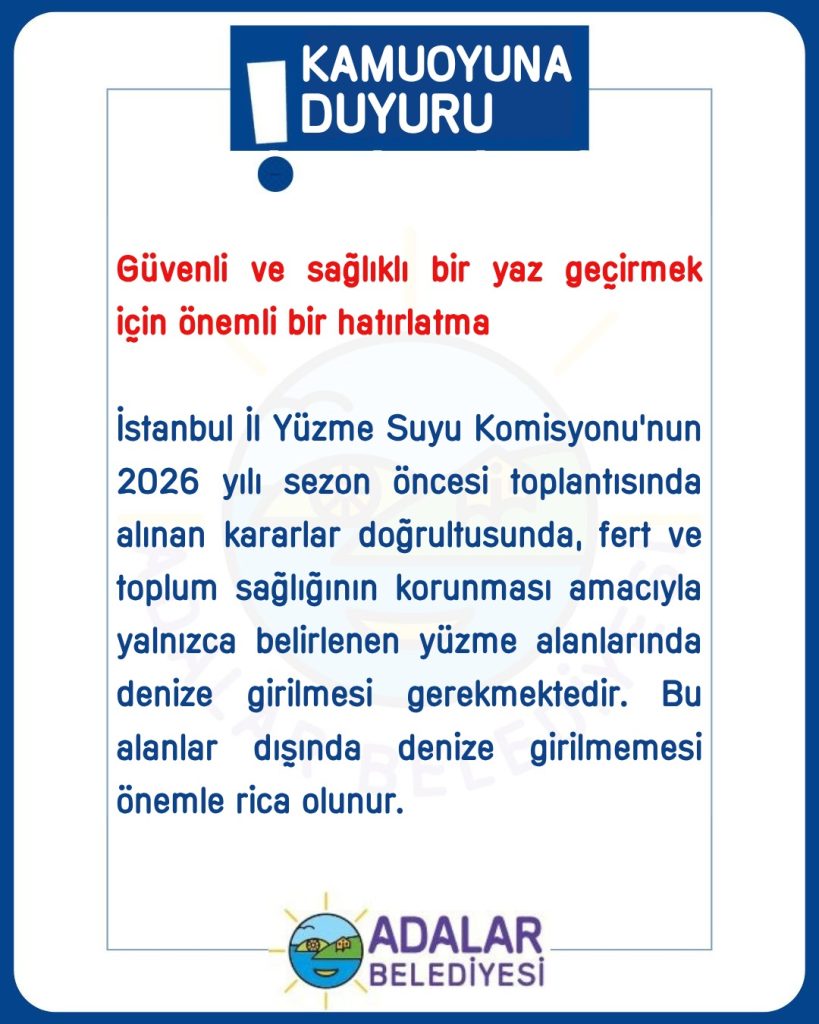 Yüzme Alanı Dışında Denize Girilmemesi Önemle Rica Olunur